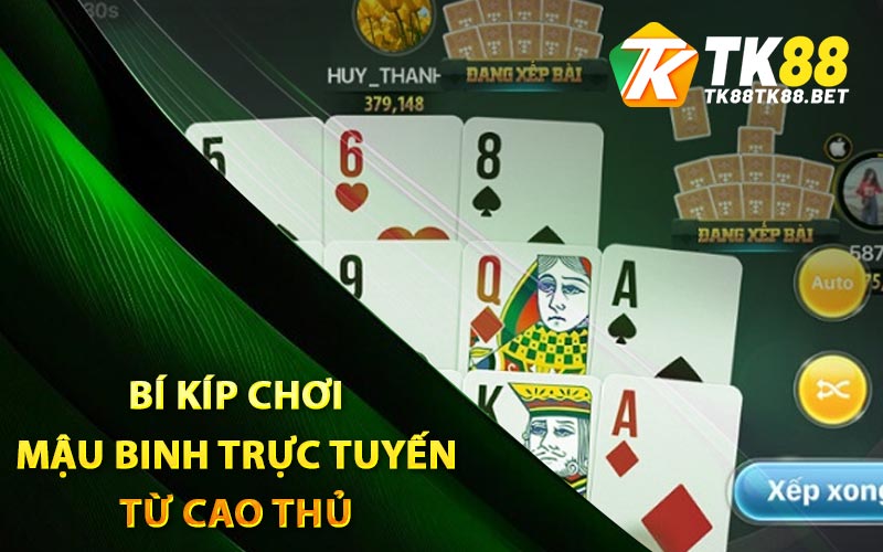 Mậu Binh Là Gì? Những Bí Kíp Chơi Mậu Binh Hay Nhất 4 Bí kíp chơi mậu binh trực tuyến từ cao thủ