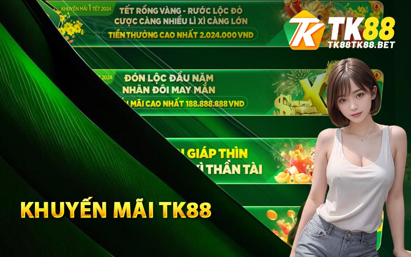 Khuyến Mãi TK88 - Rình Lộc Vàng Đầu Năm Mới 2024 1 Tin tức về khuyến mãi TK88